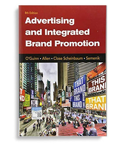 Advertising and Integrated Brand Promotion 8th Edition