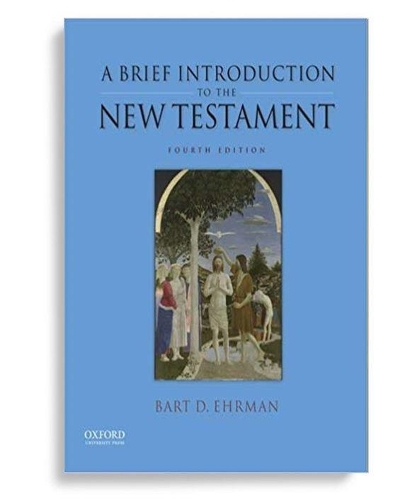 A Brief Introduction to the New Testament 4th Edition