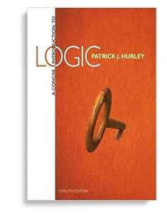 A Concise Introduction to Logic 12th Edition by Patrick J. Hurley (  )