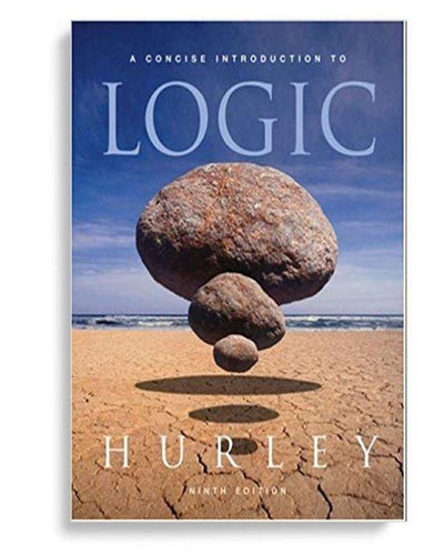 A Concise Introduction to Logic 9th Edition