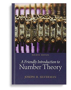 A Friendly Introduction to Number Theory 4th Edition