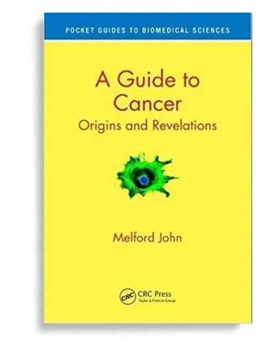 A Guide to Cancer, Origins and Revelations