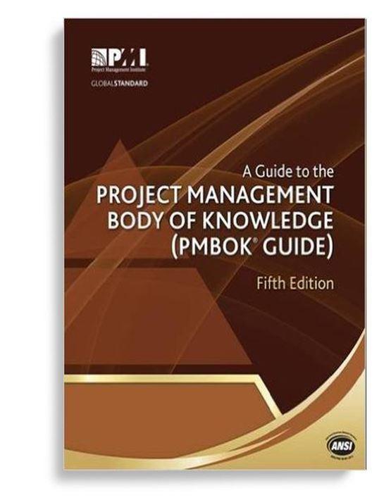 A Guide to the Project Management Body of Knowledge 5th Edition