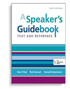 A Speaker's Guid: Text and Reference 6th Edition by Dan O'Hair