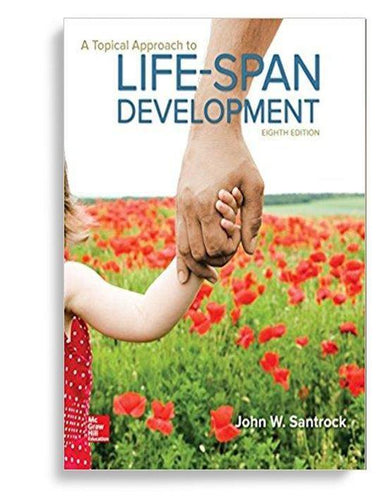 A Topical Approach to Lifespan Development 8th Edition