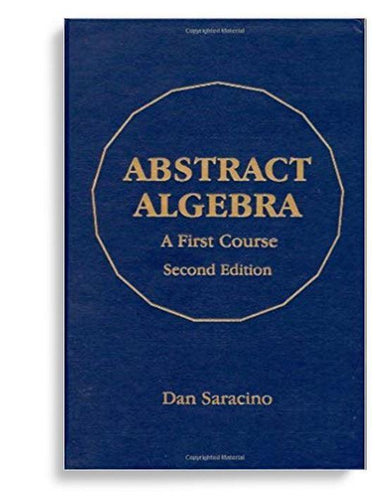 Abstract Algebra: A First Course 2nd Edition