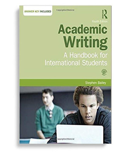 Academic Writing, A Handbook for International Students 4th Edition