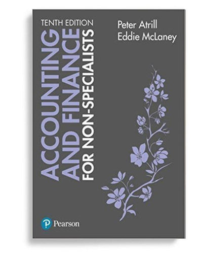 Accounting and Finance for NonSpecialists 10th edition by Peter Atrill