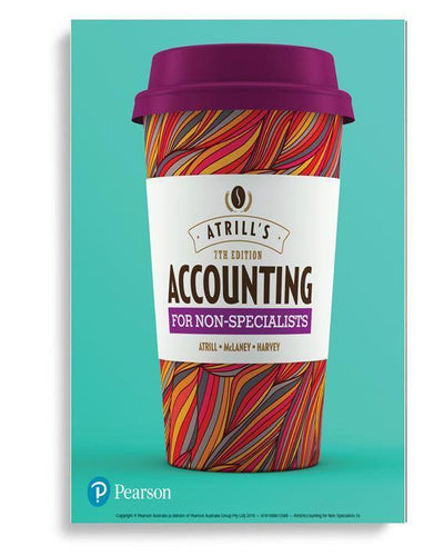 Accounting for NonSpecialists 7th Australian Edition by Peter Atrill