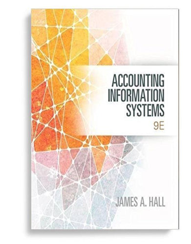 Accounting Information Systems 9th Edition