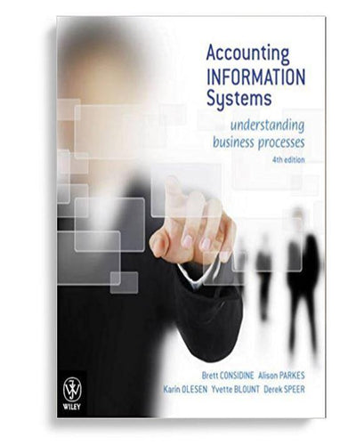 Accounting Information Systems Understanding Business Processes 4th