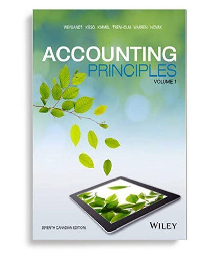 Accounting Principles Volume 1 7th Canadian Edition