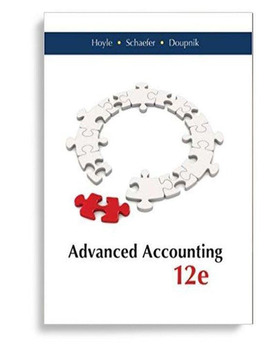 Advanced Accounting 12th Edition by Hoyle