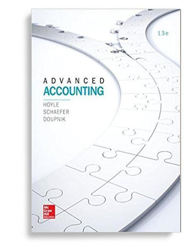 Advanced Accounting 13th Edition by Joe Ben Hoyle