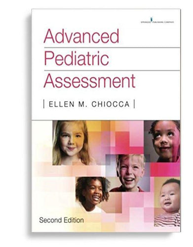 Advanced Pediatric Assessment 2nd Edition