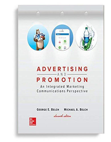 Advertising and Promotion: An Integrated Marketing Communications Perspective 11 Edition