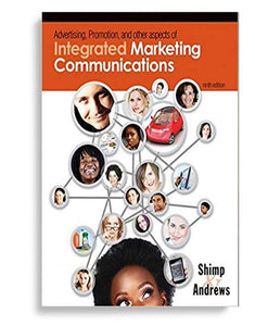 Advertising Promotion and Other Aspects of Integrated Marketing Communications 9th edition