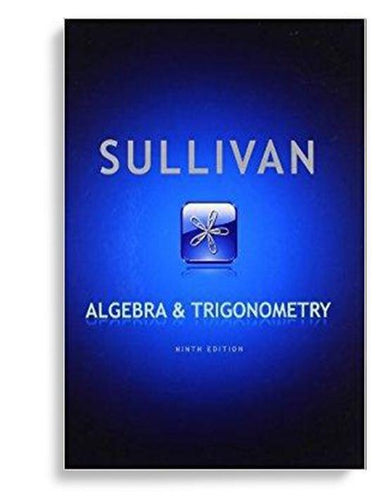 Algebra and Trigonometry 9th Edition