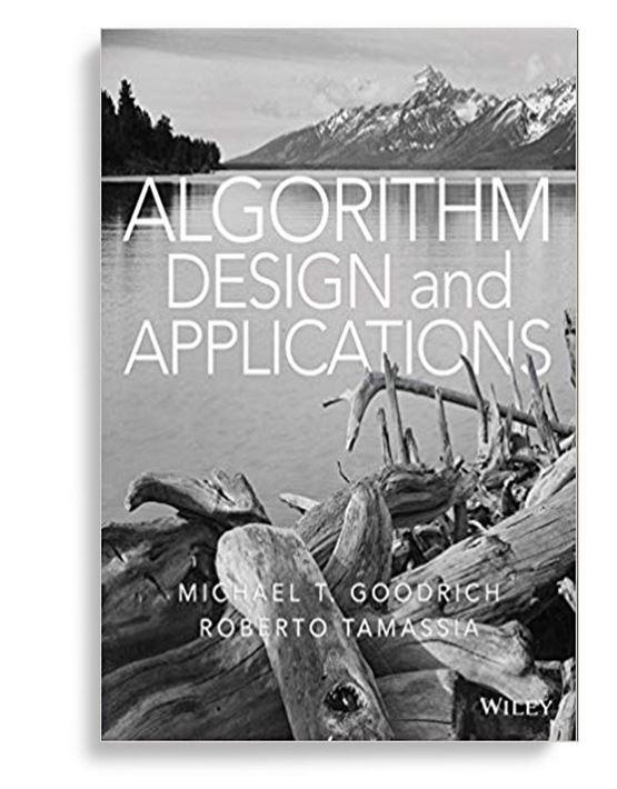 Algorithm Design and Applications by Michael T. Goodrich