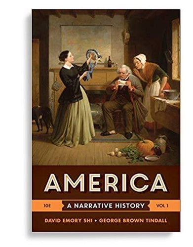America: A Narrative History 10th Edition (Volume 1)