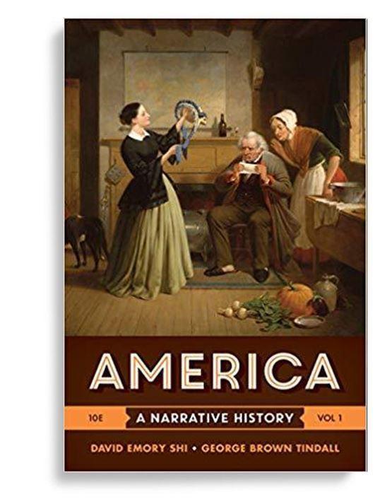 America: A Narrative History 10th Edition (Volume 1)