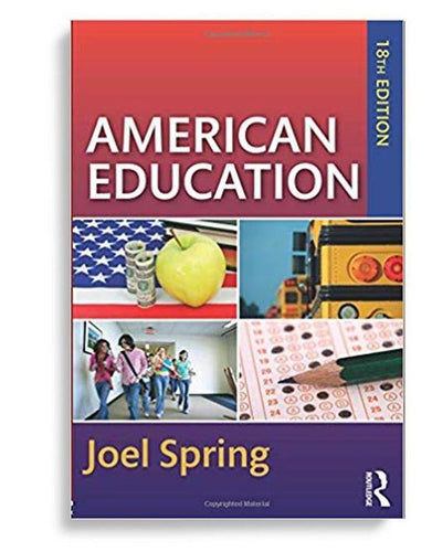 American Education (Sociocultural, Political, and Historical Studies in