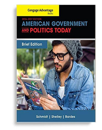American Government and Politics Today Brief 9th