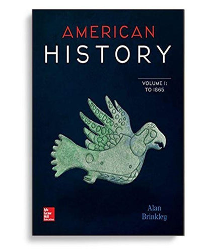 American History: Connecting with the Past Volume 1 15th Edition