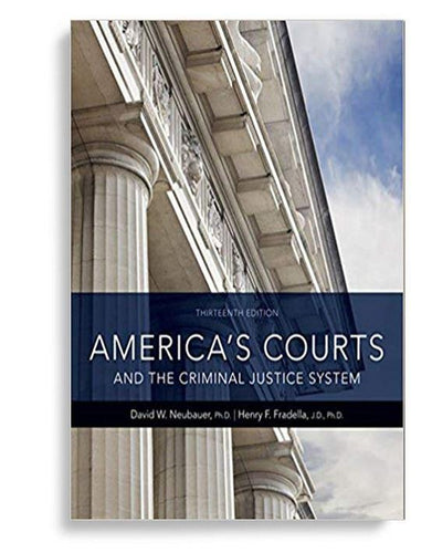 America's Courts and the Criminal Justice System 13th Edition