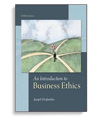 An Introduction to Business Ethics 5th Edition
