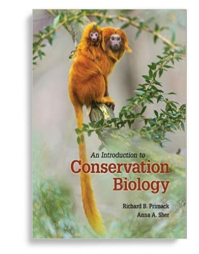 An Introduction to Conservation Biology by Richard B. Primack