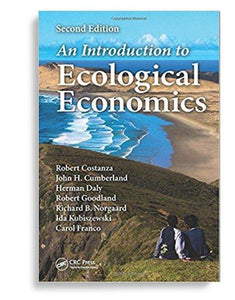 An Introduction to Ecological Economics, 2nd Edition