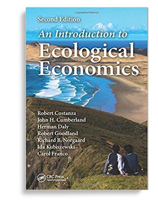 An Introduction to Ecological Economics, 2nd Edition