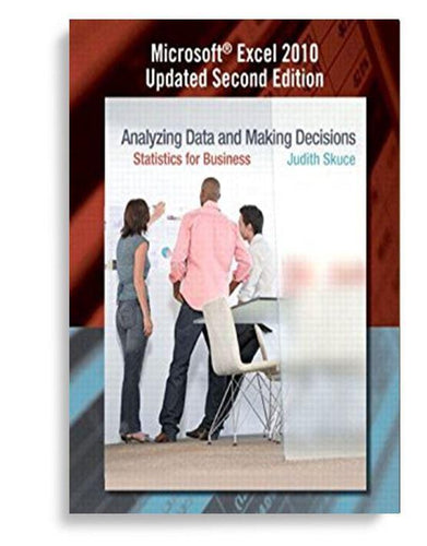 Analyzing Data Making Decisions 2010 Updated 2nd