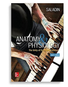 Anatomy & Physiology: The Unity of Form and Function 8th Edition by Kenneth S. Saladin (  )