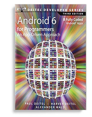 Android 6 For Programmers An AppDriven Approach 3rd Edition