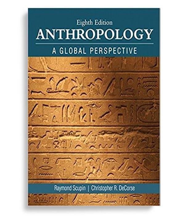 Anthropology 8th Edition by Raymond Scupin