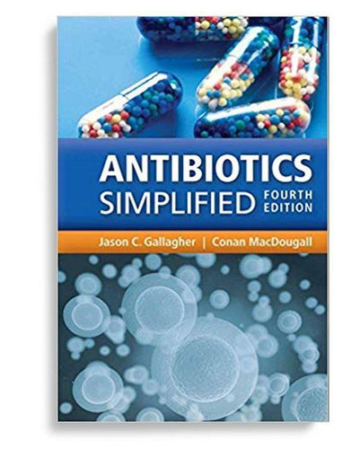 Antibiotics Simplified 4th Edition