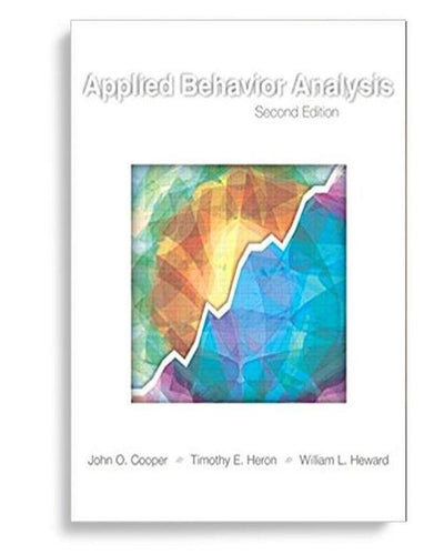 Applied Behavior Analysis 2nd Edition by John O. Cooper