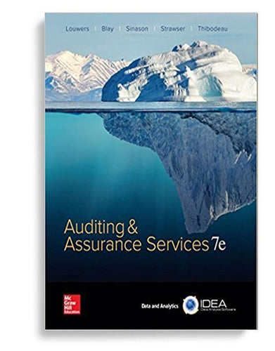 Auditing & Assurance Services 7th by Timothy Louwers