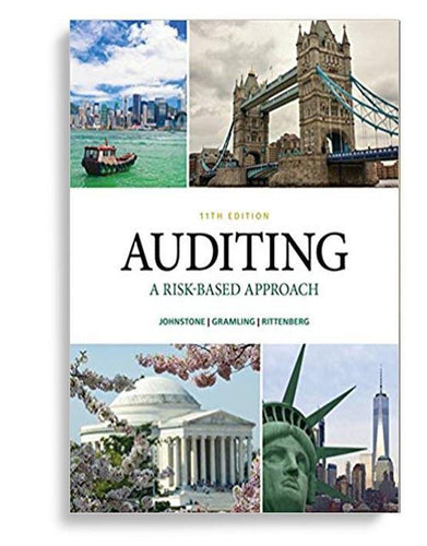 Auditing: A Risk BasedApproach 11th Edition by Karla M Johnstone