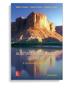 Auditing & Assurance Services: A Systematic Approach 10th Edition