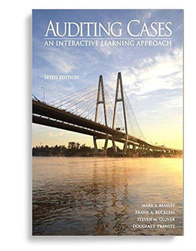 Auditing Cases: An Interactive Learning Approach 6th Edition