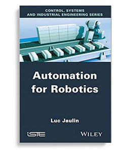 Automation For Robotics 1st Edition