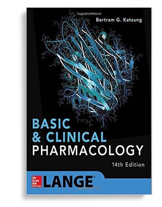 Basic and Clinical Pharmacology 14th Edition by Bertram G. Katzung