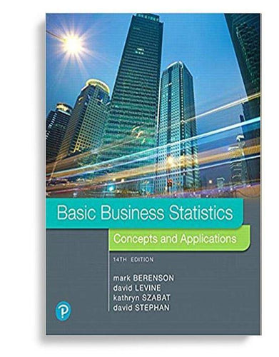 Basic Business Statistics 14th Edition by Mark L. Berenson