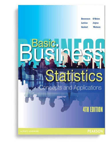 Basic Business Statistics 4e by Mark Berenson