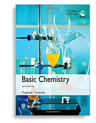 Basic Chemistry, Global Edition 5th by Karen C. Timberlake