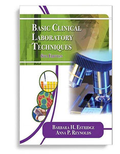 Basic Clinical Laboratory Techniques 6th Edition