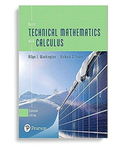 Basic Technical Mathematics with Calculus 11th Edition